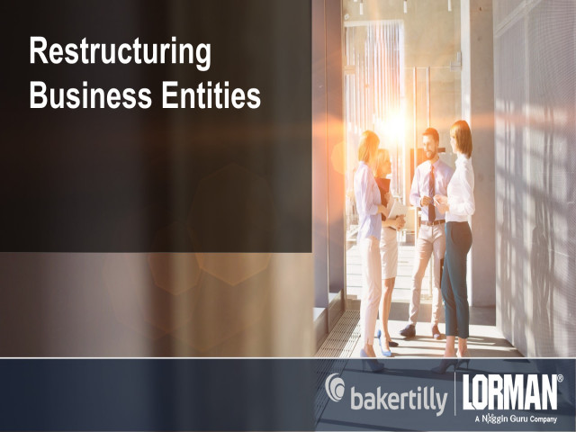 Restructuring Business Entities
