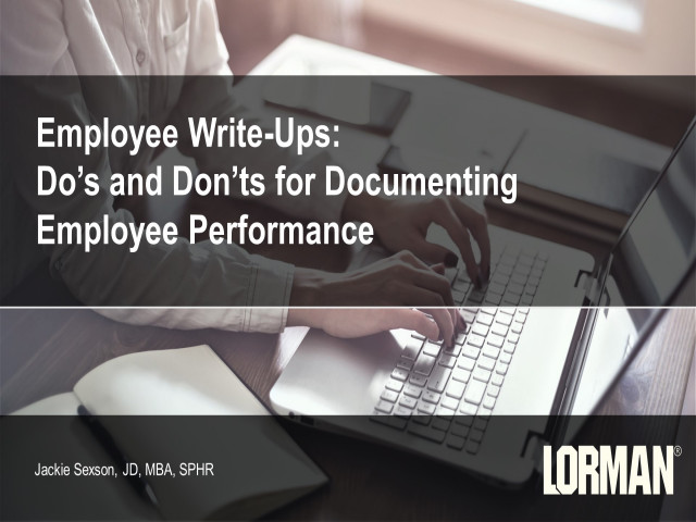 Employee Write-Ups: Do's and Don'ts for Documenting Employee Performance