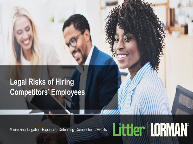 Legal Risks of Hiring Competitors' Employees