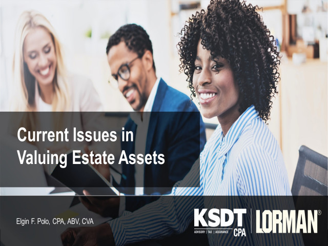 Current Issues in Valuing Estate Assets