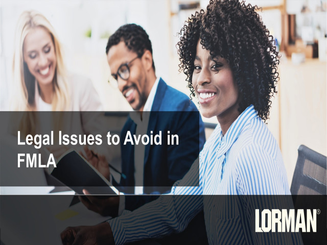 Legal Issues to Avoid in FMLA