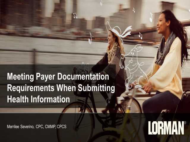 Meeting Payer Document Requirements When Submitting Health Information