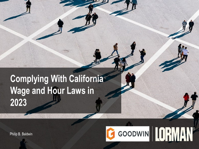 Complying With California's Wage and Hour Laws in 2023