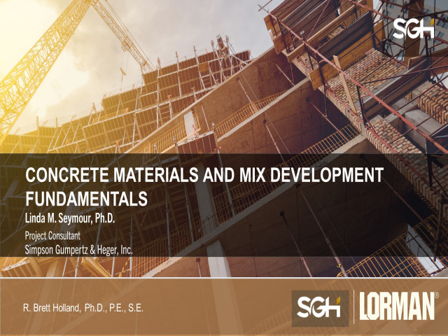 Concrete Materials and Mix Development Fundamentals