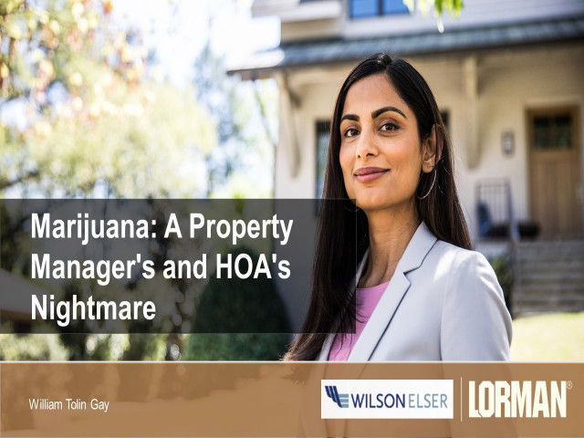 Marijuana: A Property Manager's and HOA's Nightmare