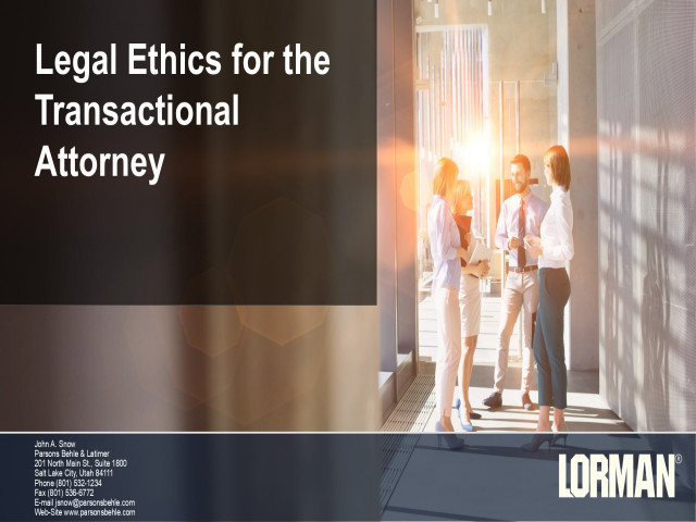 Legal Ethics for Transactional Attorneys