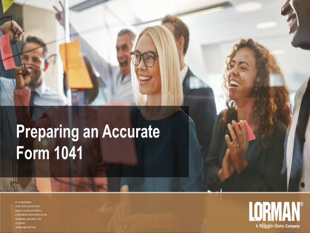 Preparing an Accurate Form 1041
