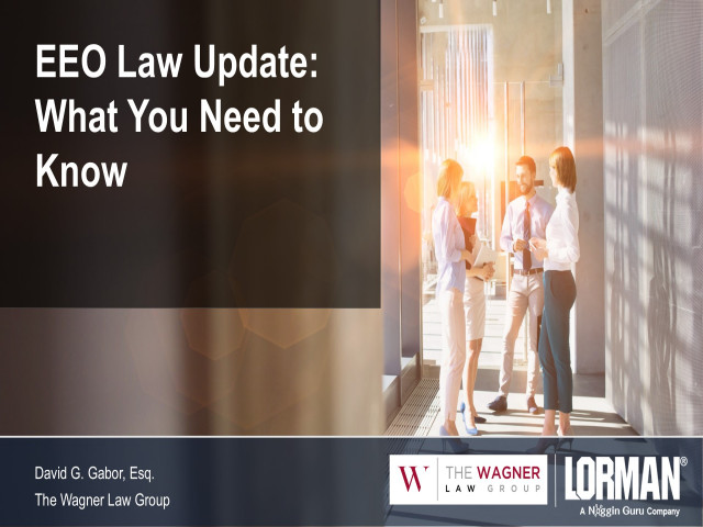 EEO Law Update: What You Need to  Know 