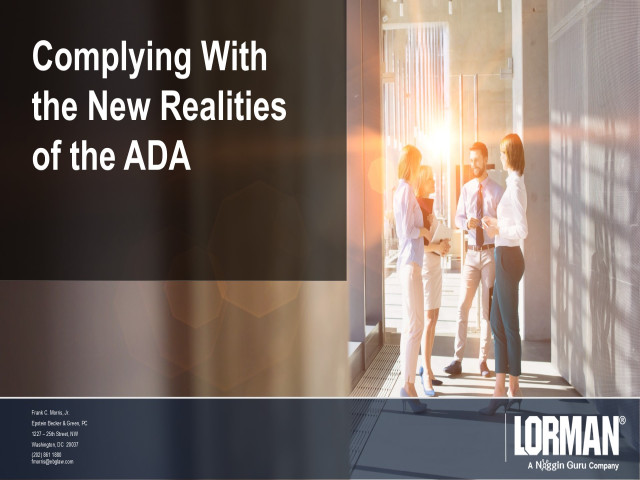 Complying With the New Realities of the ADA