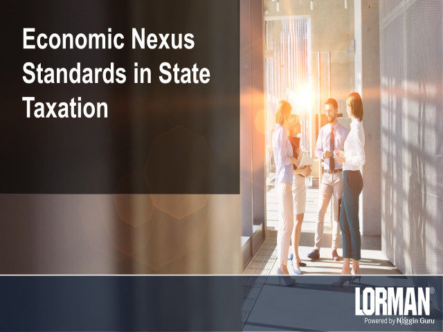 Economic Nexus Standards in State Taxation