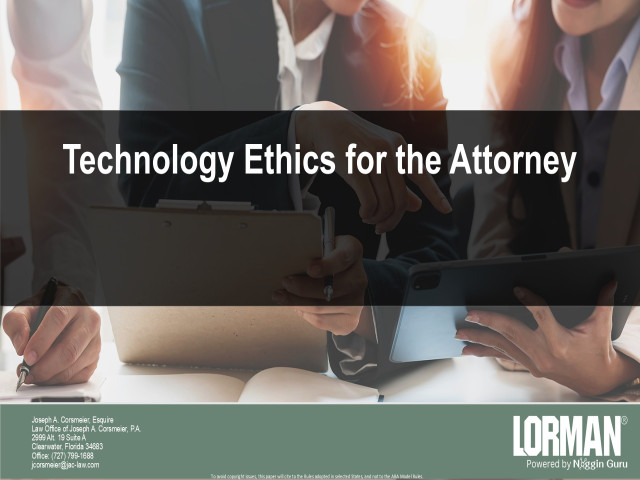 Technology Ethics for the Attorney