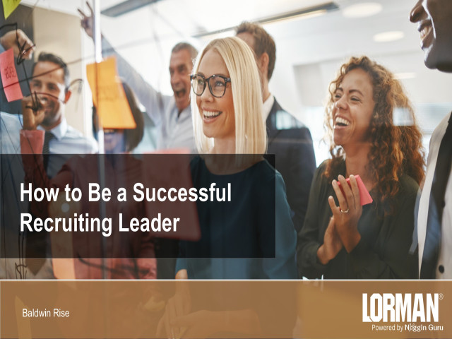 How to be a Successful Recruiting Leader