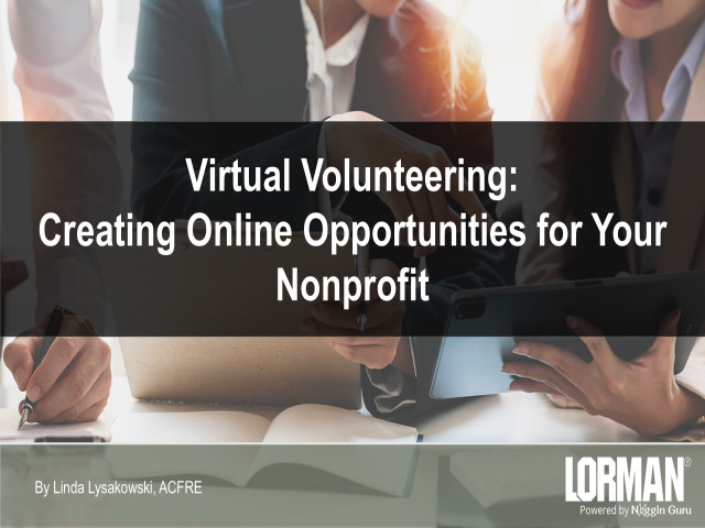 Virtual Volunteering: Creating Online Opportunities for Your Nonprofit