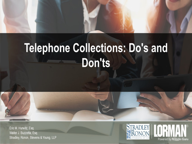 Telephone Collections: Do's and Don'ts