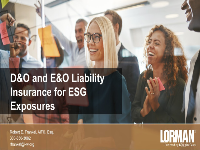 D&O and E&O Liability Insurance for ESG Exposures