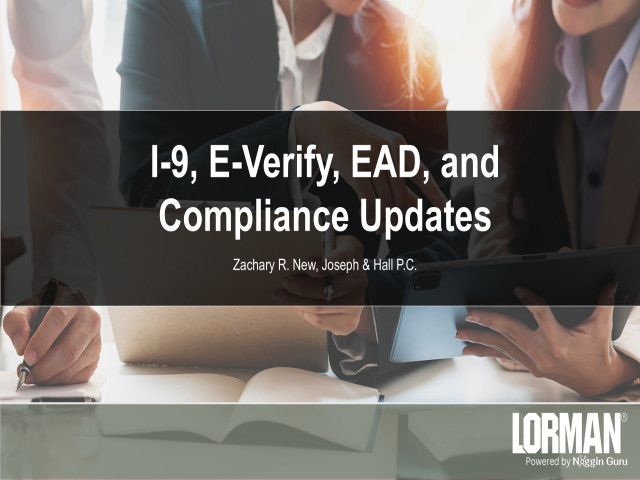 EAD and I-9 Compliance Updates