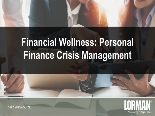 Financial Wellness: Personal Finance Crisis Management
