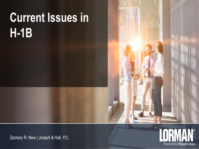Current Issues in H-1B Visas
