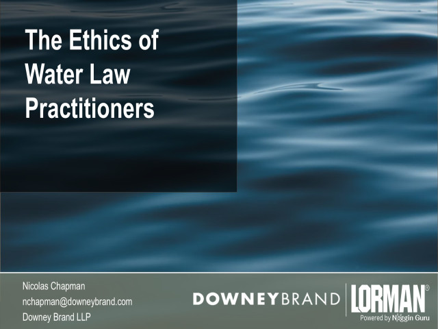 Ethics of Water Law for Practitioners