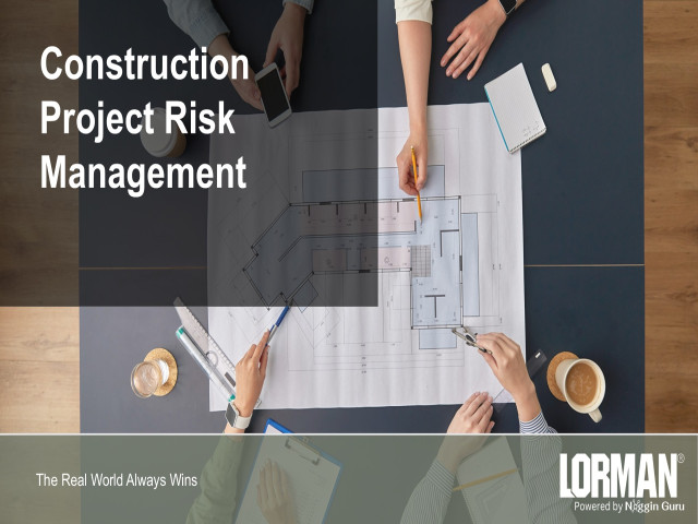 Construction Project Risk Management