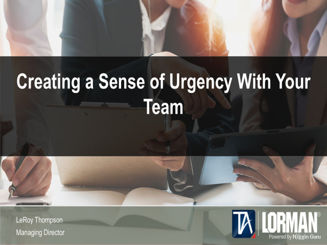 Creating a Sense of Urgency with Your Team
