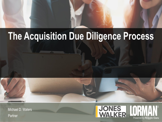 The Acquisition Due Diligence Process
