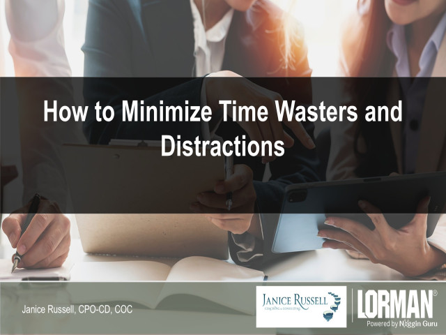 How to Minimize Time Wasters and Distractions