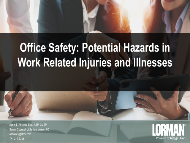 Office Safety: Potential Hazards in Work Related Injuries and Illnesses