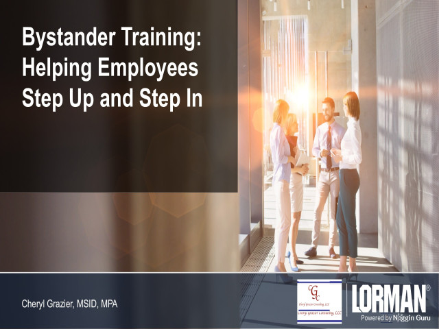 Bystander Training: Helping Employees Step Up and Step In