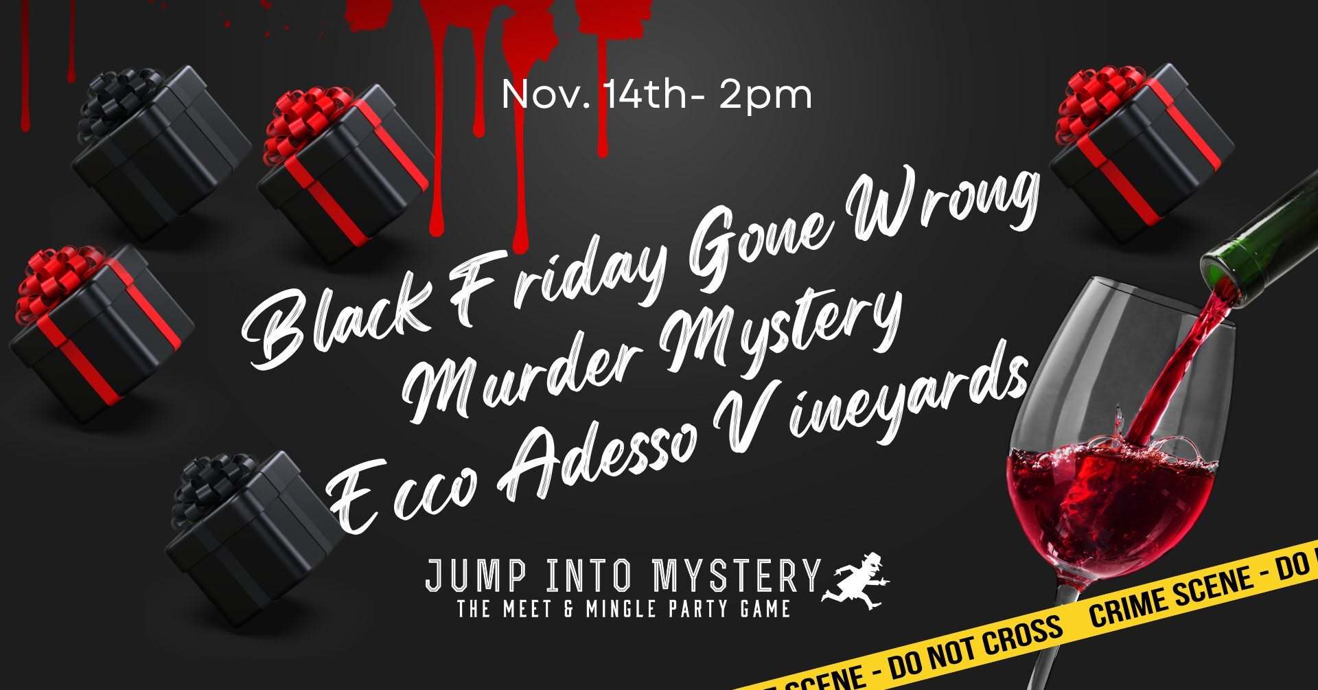 Black Friday gone Wrong! A Murder Mystery