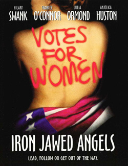 IRON JAWED ANGELS: Revolutionary Films Screening