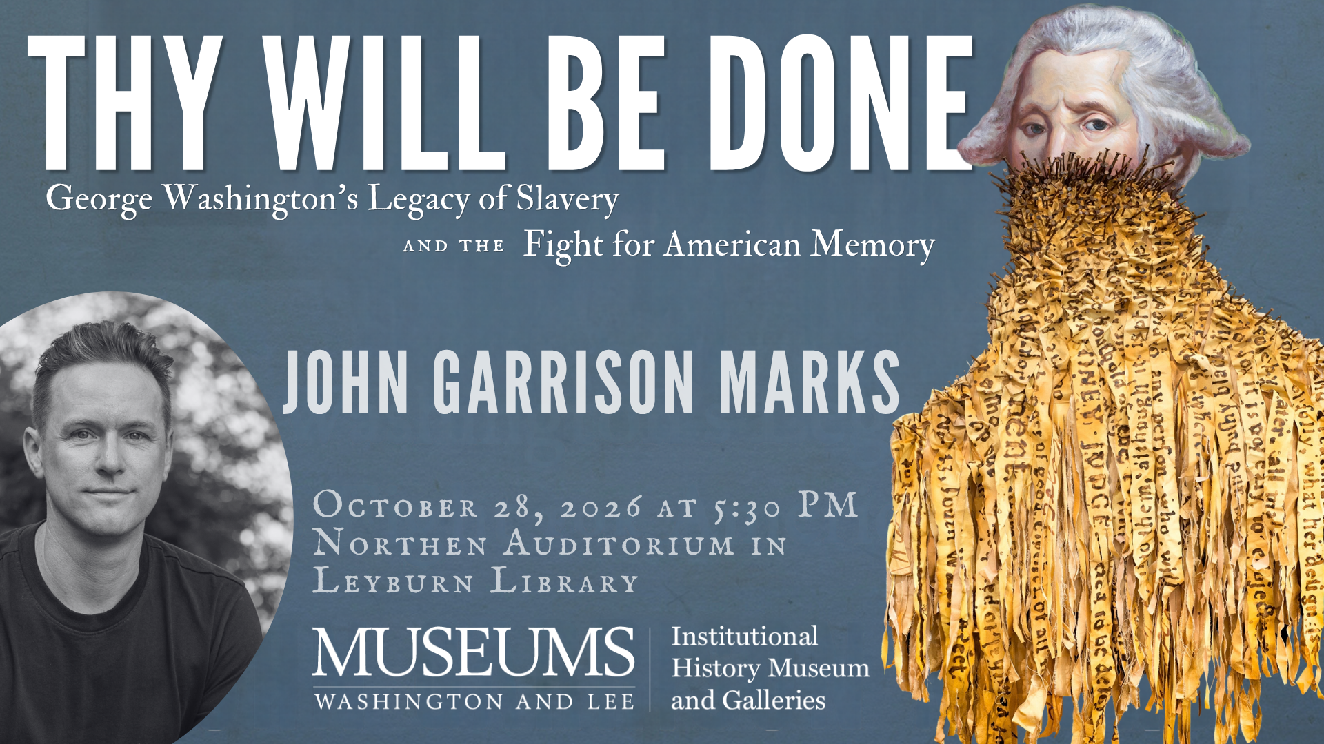 Thy Will Be Done: John Garrison Marks Lecture