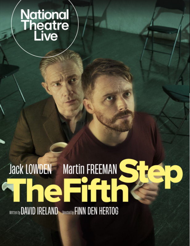 National Theatre Live: "The Fifth Step"