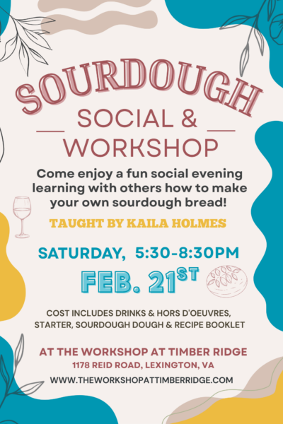 Sourdough Workshop & Social with Kaila Holmes