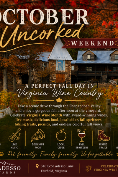 October Uncorked at Ecco Adesso Vineyards