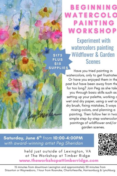 Beginning Watercolor Workshop: Wildflower and Garden Scenes with Peg Sheridan
