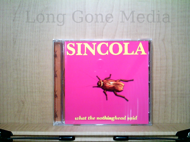 What The Nothinghead Said by Sincola (CD) 17046176620| eBay