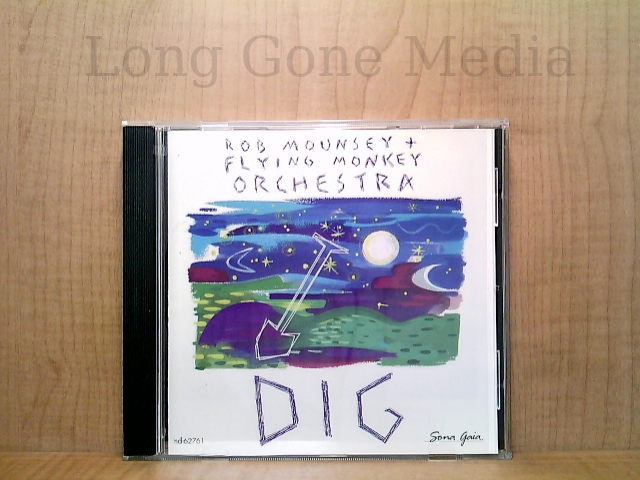 Dig by Rob Mounsey, Flying Monkey Orchestra (CD, 1989, Sona Gaia