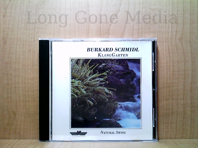 KlangGarten (Natural Swing) by Burkard Schmidl (CD, German