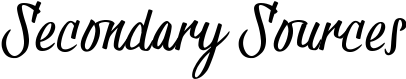 Secondary Sources