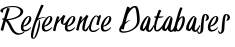 Reference Databases