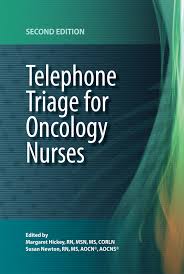 Telephone Triage for Oncology Nurses