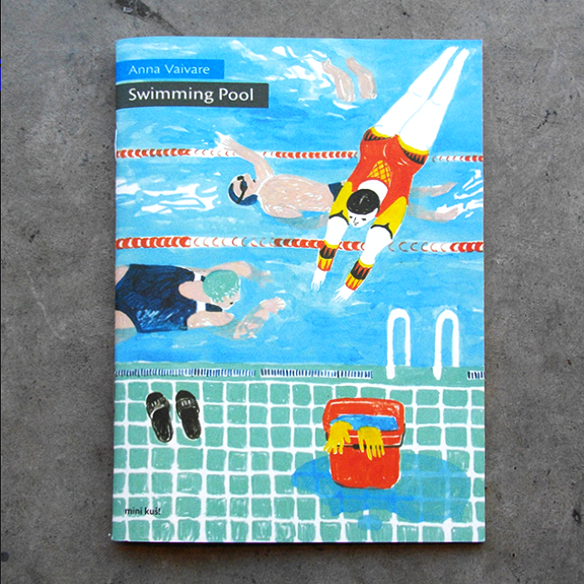 Swimming Pool : Mini kuš! #24 / Anna Vaivare