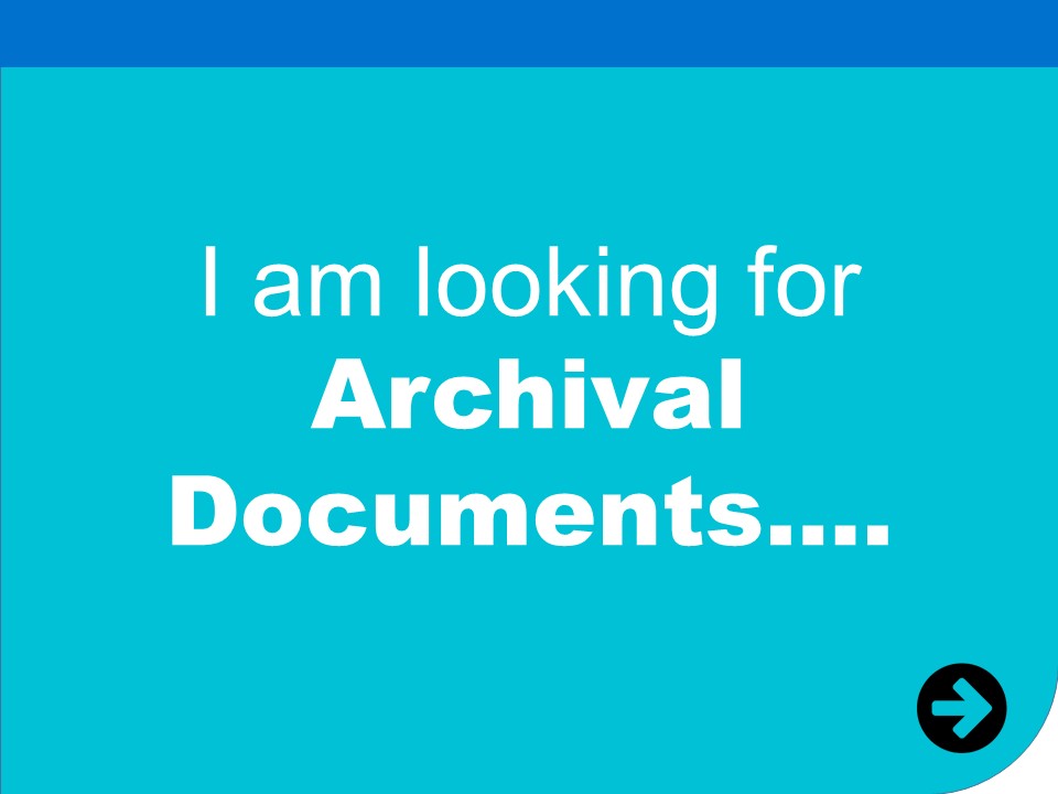 i am looking for archival documents
