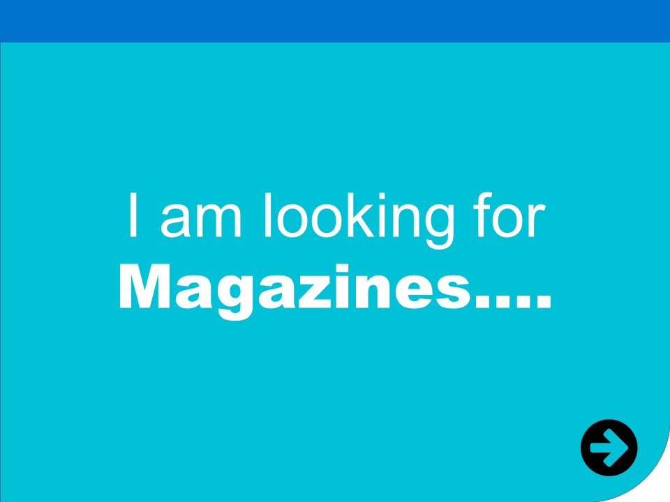 i am looking for magazines