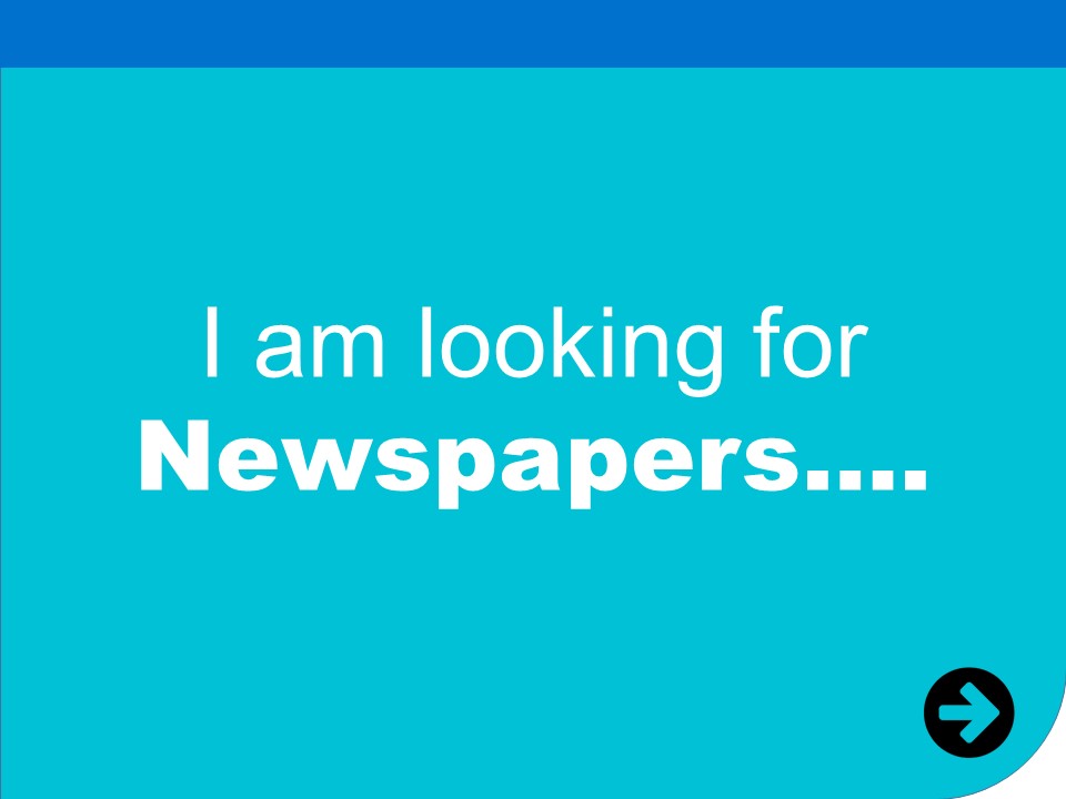 i am looking for newspapers