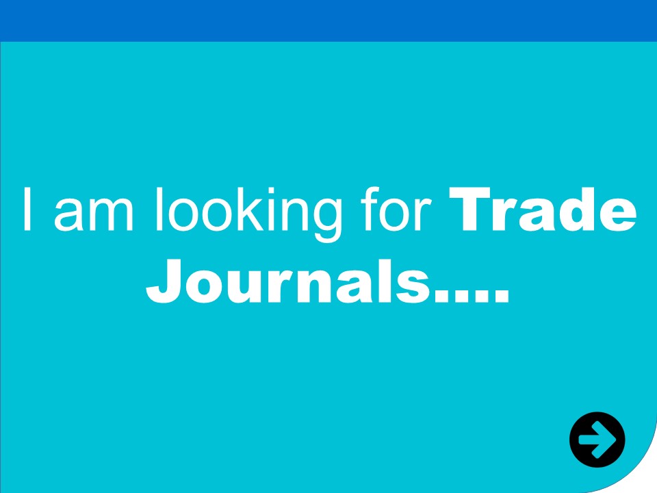 i am looking for trade journals