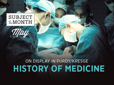 History of Medicine sign for Subject of the Month display