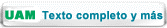 Imagen de UAM: texto completo y más.