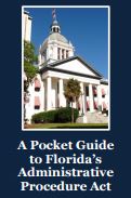 Pocket Guide to Florida's Administrative Procedure Act